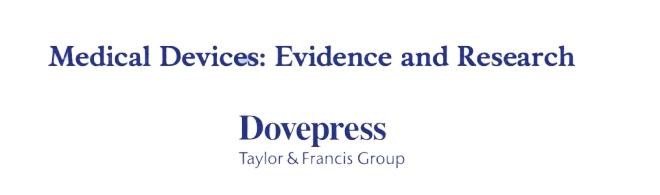 Medical Devices: Evidence and Research — Dovepress · Taylor & Francis Group